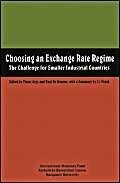 Choosing an Exchange Rate Regime: The Challenge for Smaller Industrial Countries