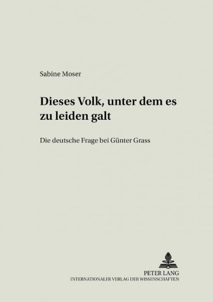 'Dieses Volk, unter dem es zu leiden galt'