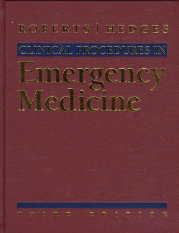 W B Saunders Co Ltd Clinical Procedures In Emergency Medicine