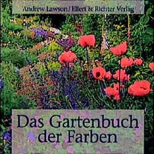 Das Gartenbuch der Farben