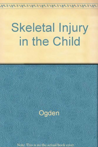 W B Saunders Co Ltd Skeletal Injury In The Child