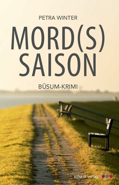 Mordssaison: Büsum-Krimi