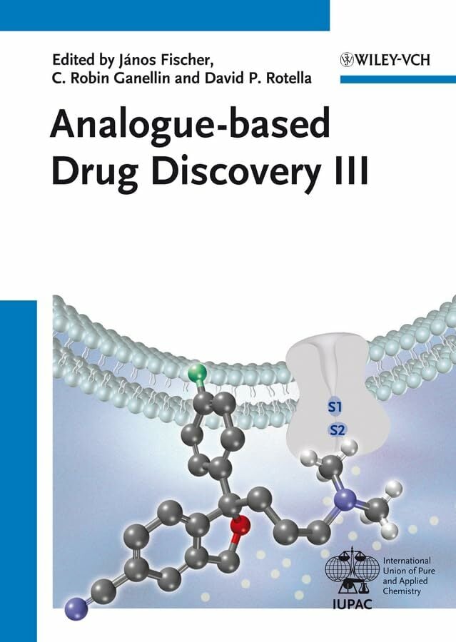 Analogue-based Drug Discovery.Vol.3 Analogue-based Drug Discovery.Vol.3