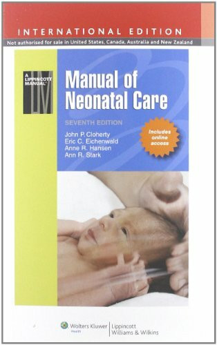 Manual of Neonatal Care, International Edition (Lippincott Manual Series)