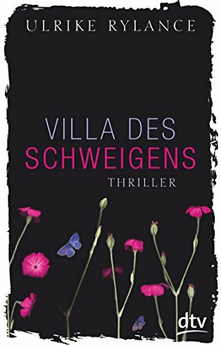 Villa des Schweigens: Thriller