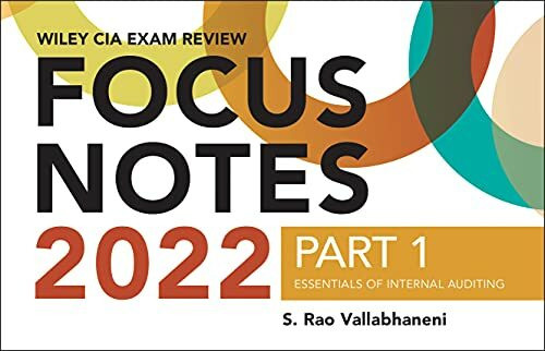 Wiley CIA 2022 Focus Notes: Essentials of Internal Auditing (Wiley CIA Exam Review)