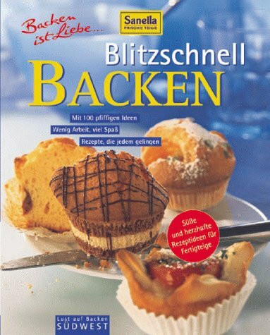 Blitzschnell Backen