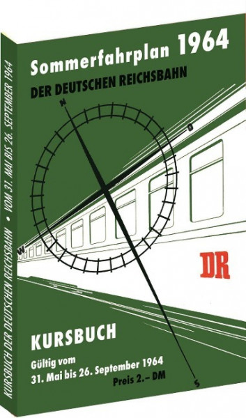 Kursbuch der Deutschen Reichsbahn - Sommerfahrplan 1964