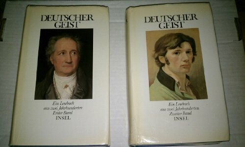 Deutscher Geist: Ein Lesebuch aus zwei Jahrhunderten