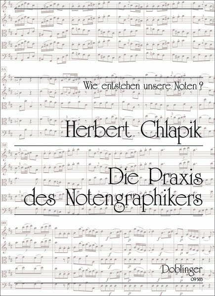 Die Praxis des Notengraphikers: Wie entstehen unsere Noten?