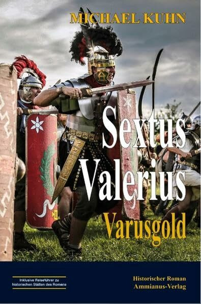 Sextus Valerius I: Varusgold