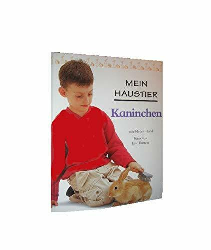 Mein Haustier : Kaninchen - My pet - rabbit (dt.)