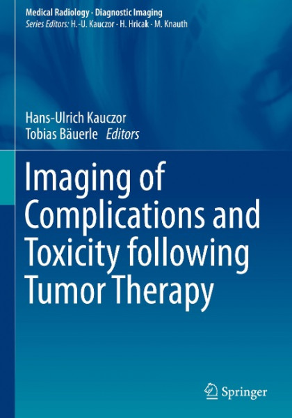 Imaging of Complications and Toxicity following Tumor Therapy