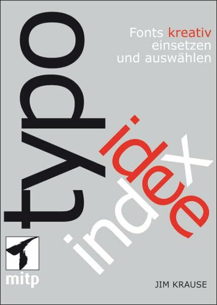 Index Typo-Idee: Fonts kreativ einsetzen und auswählen