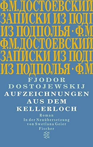Aufzeichnungen aus dem Kellerloch: Roman (Literatur, Band 16174)