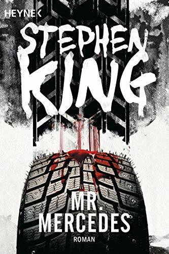 Mr. Mercedes: Roman (Bill-Hodges-Serie, Band 1)
