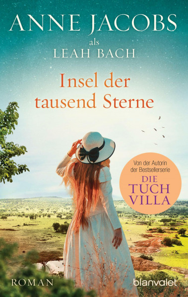 Insel der tausend Sterne: Roman - Eine Reise ins geheimnisvolle Afrika
