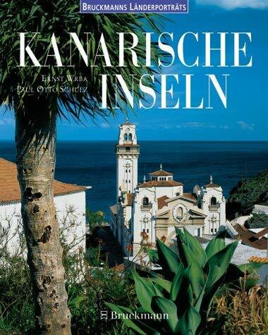 Kanarische Inseln: Mit herausnehmbarem Reisebegleiter (Bruckmanns Länderporträts)