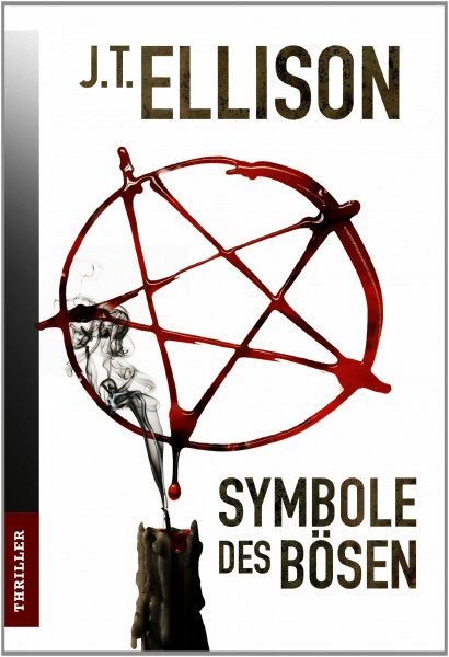 Symbole des Bösen: Thriller (Taylor Jackson, Band 5)