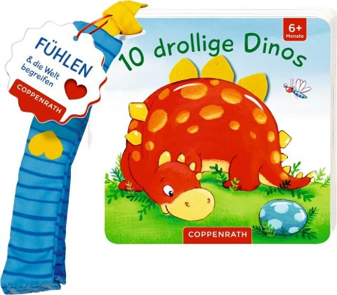 Mein erstes Fühl-Buch für den Buggy: 10 drollige Dinos