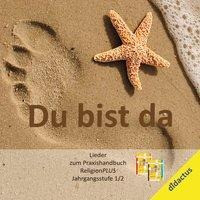 Du bist da