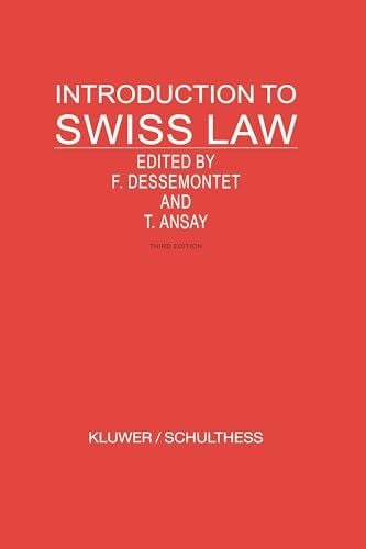 Introduction to Swiss Law (Introduction to the Laws of)