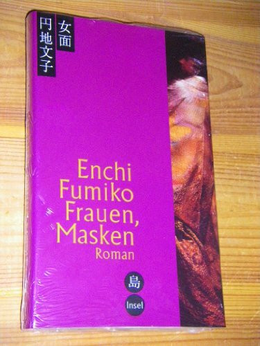 Frauen, Masken: Roman