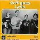 Orff goes Latin (Bergedorfer Unterrichtsideen)