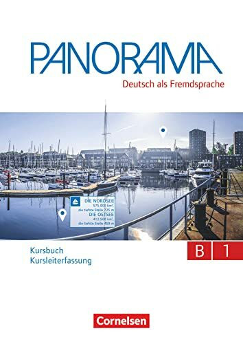 Panorama - Deutsch als Fremdsprache - B1: Gesamtband: Kursbuch - Fassung für Kursleitende (Panorama, B1: Gesamtband)