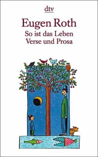 So ist das Leben: Verse und Prosa