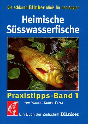 Heimische Süßwasserfische