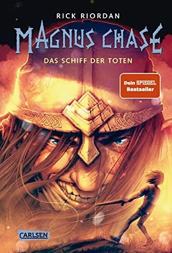 Magnus Chase 3: Das Schiff der Toten: Met trinken gegen den Weltuntergang? Lustiges Fantasy-Abenteuer ab 12 Jahren über nordische Mythen und einen (fast) normalen Typen (3)