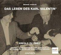 Das Leben des Karl Valentin 3. Erfolg zu zweit. CD