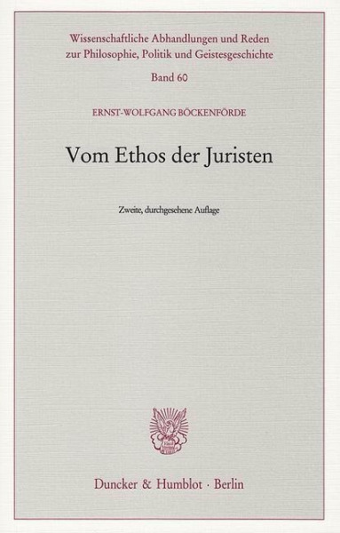 Vom Ethos der Juristen