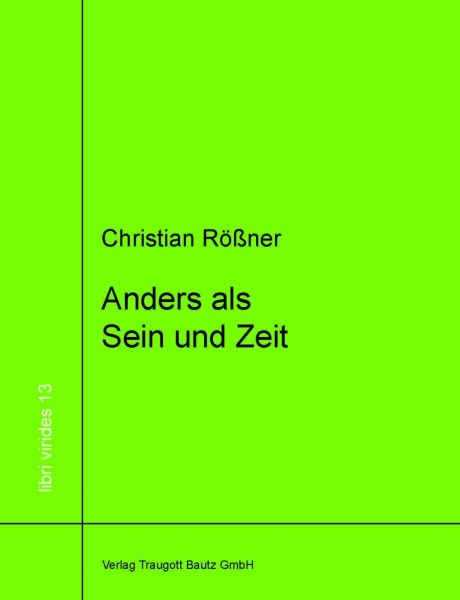 Anders als Sein und Zeit