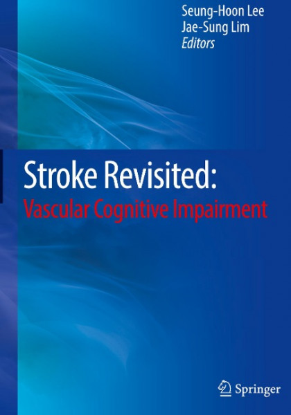 Stroke Revisited: Vascular Cognitive Impairment