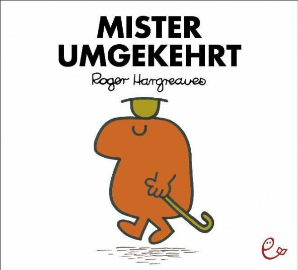 Mister Umgekehrt (Mr. Men und Little Miss)