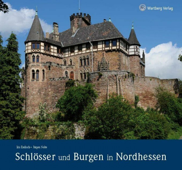 Schlösser und Burgen in Nordhessen. Farbbildband