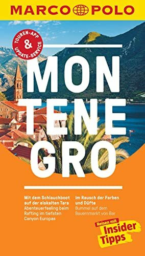 MARCO POLO Reiseführer Montenegro: Reisen mit Insider-Tipps. Inkl. kostenloser Touren-App und Events&News