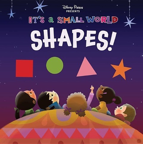 Disney Parks Presents: It's a Small World: Shapes!