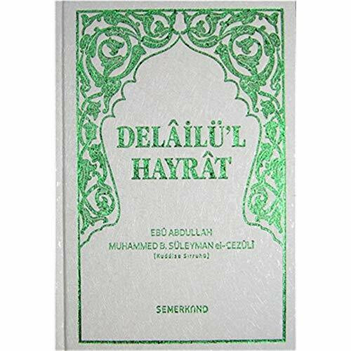 Delailül Hayrat: Ciltli