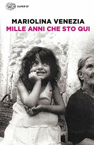 Mille anni che sto qui (Super ET)