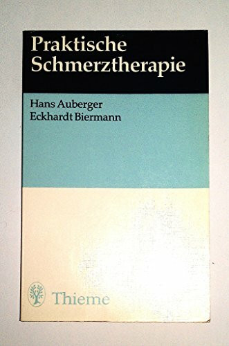 Praktische Schmerztherapie