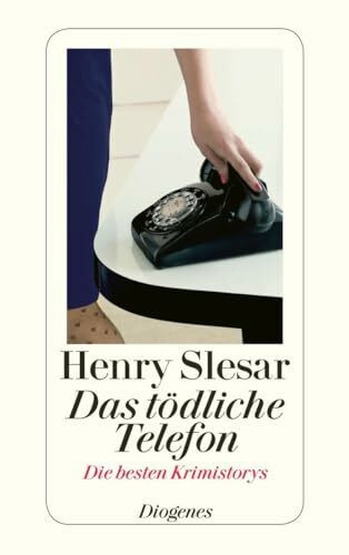Das tödliche Telefon: Die besten Krimistorys (detebe)