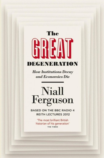 The Great Degeneration