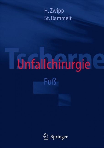 Tscherne Unfallchirurgie