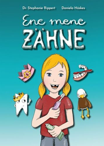 Ene mene Zähne