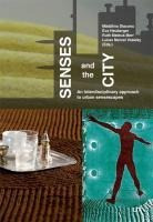 Senses and the City