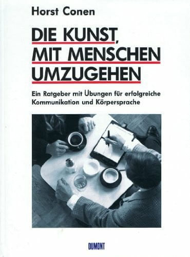 Die Kunst, mit Menschen umzugehen