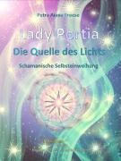 Lady Portia - Quelle des Lichts